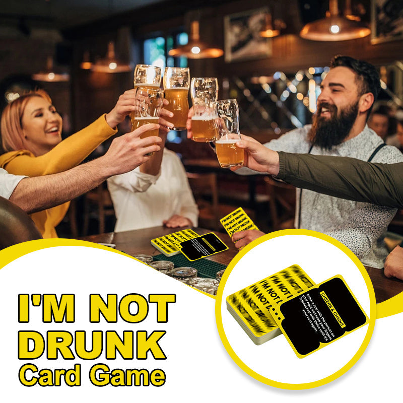 š2025 Hot Saleš I'M NOT DRUNK Card Game